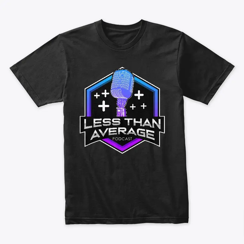 Less Than Average Podcast TShirt